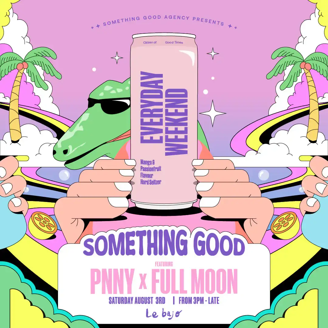 Something Good Agency poster for the PNNY x Full Moon takeover at Le Bajo, illustrated in hot pink and lime